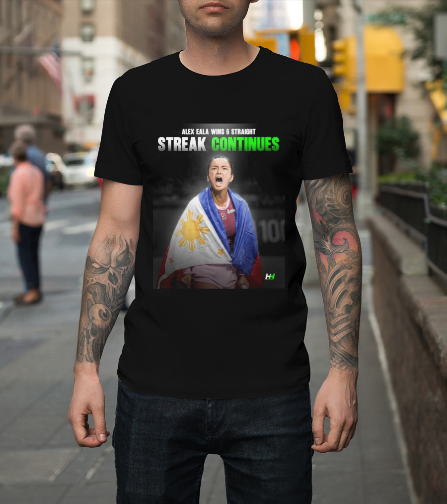 Alex Eala Wins 6 Straight Streak Continues Philippine Flag Tennis Victory T-Shirt