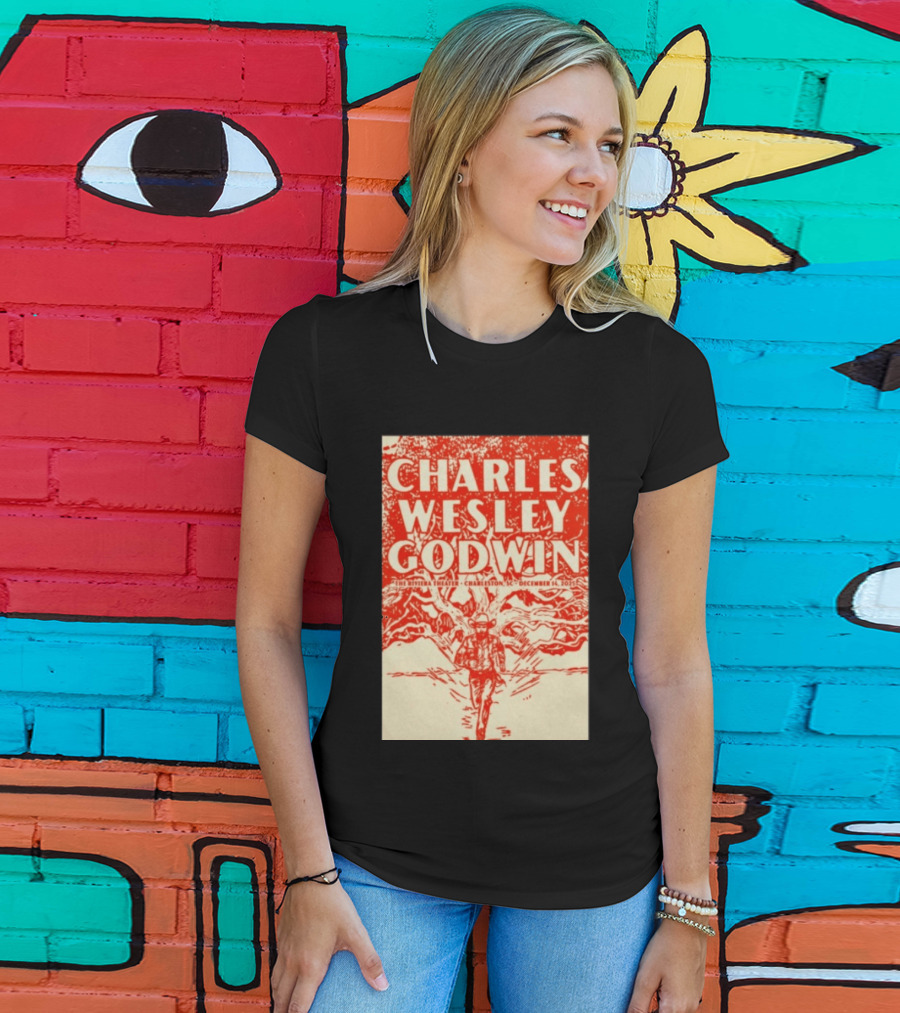 Charles Wesley Godwin Live At The Riviera Theater Charleston SC December 14 2025 T-Shirt