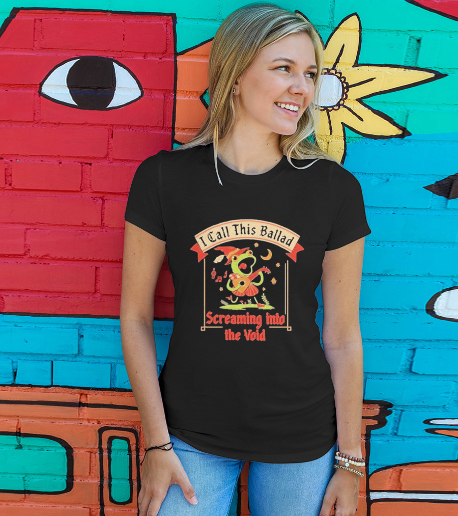 I Call This Ballad Screaming Into The Void Frog With Guitar Bard T-Shirt