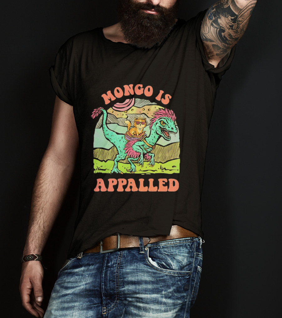 Mongo Is Appalled Cat Riding Dinosaur Raptor T-Shirt