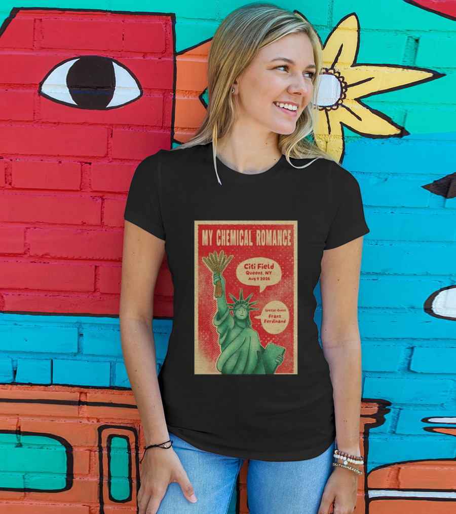 My Chemical Romance Citi Field Queens NY August 9 2026 Special Guest Franz Ferdinand Statue Of Liberty T-Shirt