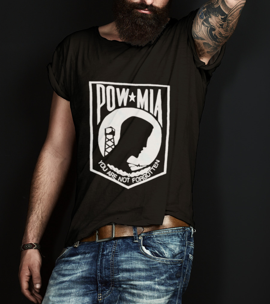 POW MIA You Are Not Forgotten Military Remembrance T-Shirt