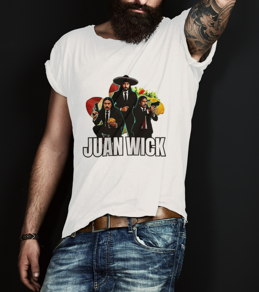 Juan Wick John Wick Taco Sombrero Mexican T-Shirt
