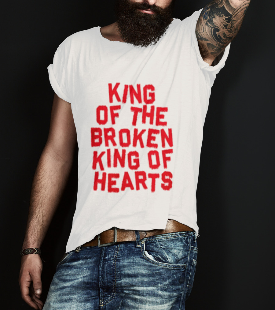King Of The Broken King Of Hearts Bold Red T-Shirt