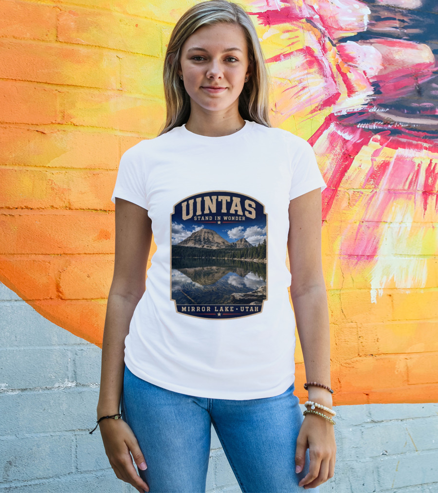 Uintas Stand In Wonder At Mirror Lake Utah T-Shirt