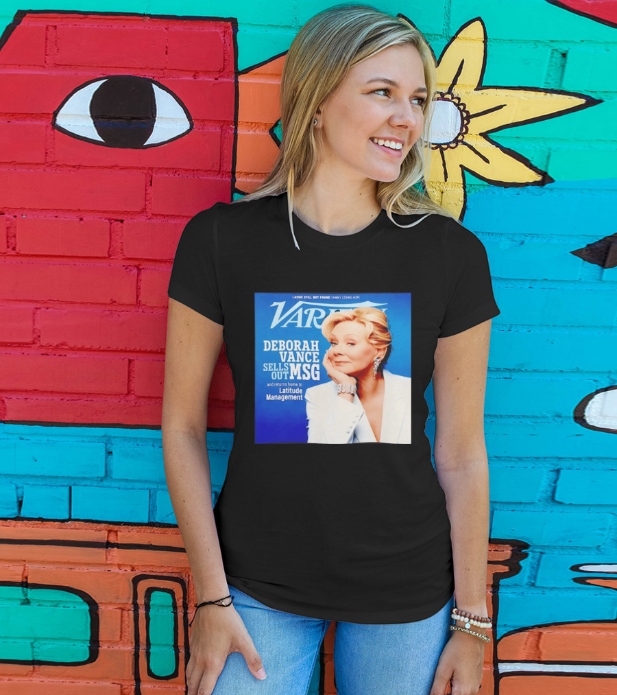 Lassie Still Not Found Deborah Vance Sells Out MSG Returns To Latitude Management Variety T-Shirt