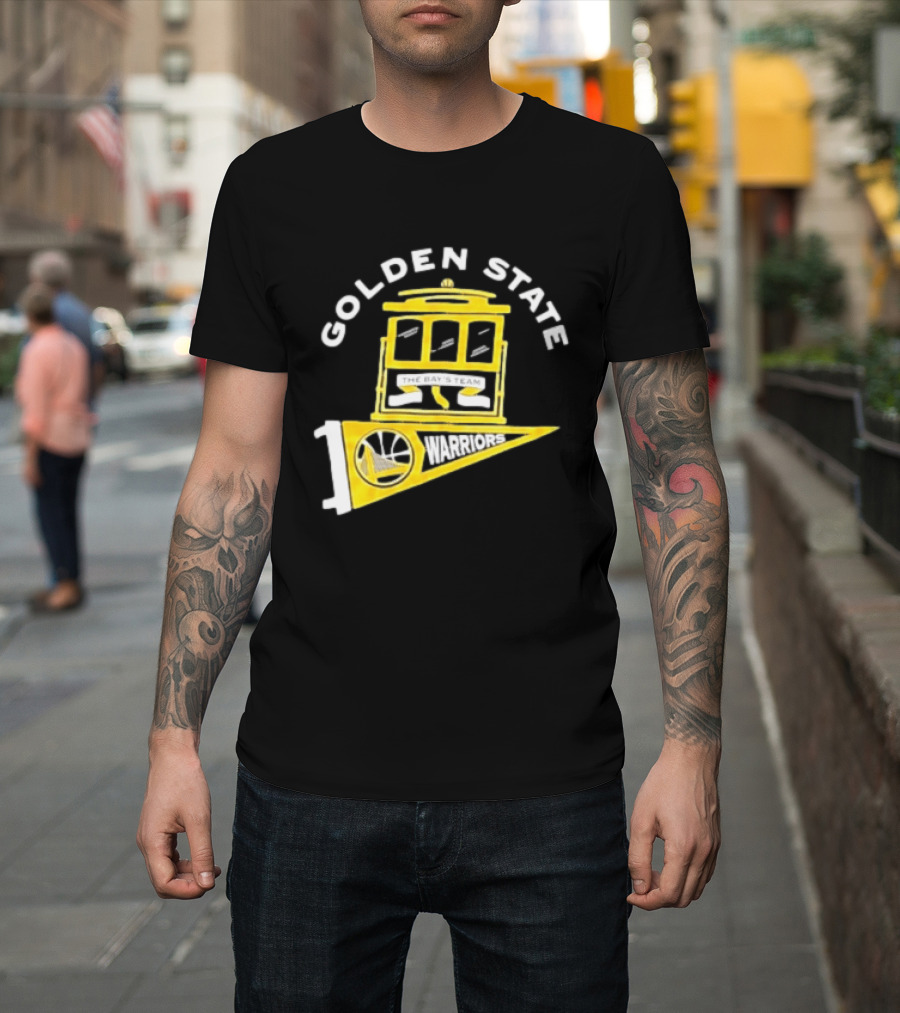 Golden State Warriors The Bays Team Warriors Banner And Cable Car T-Shirt