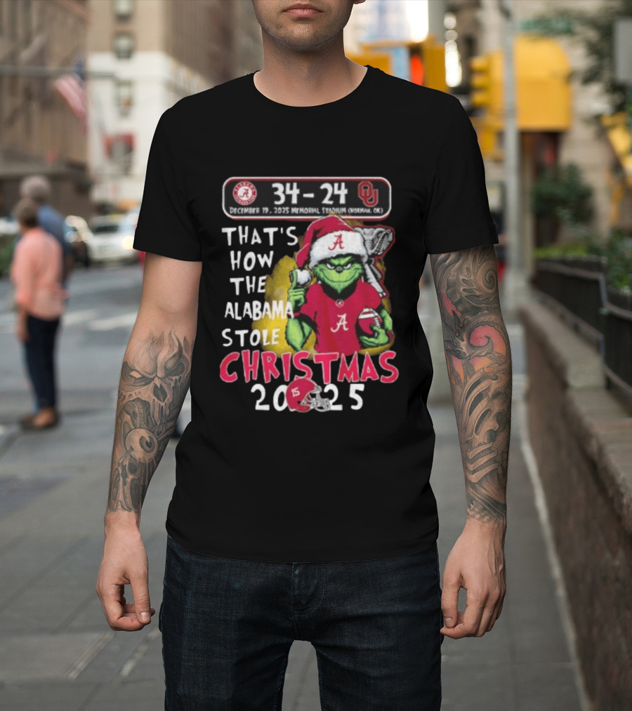 Grinch Santa Alabama Crimson Tide 34 24 Oklahoma Sooners That's How The Alabama Stole Christmas 2025 T-Shirt