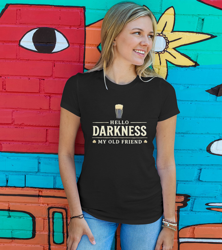 Hello Darkness My Old Friend Stout Beer Pint With Shamrocks T-Shirt