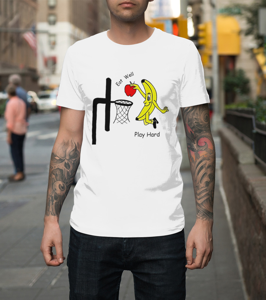 Banana Squad Basketball Eat Well Play Hard Dunking Apple T-Shirt