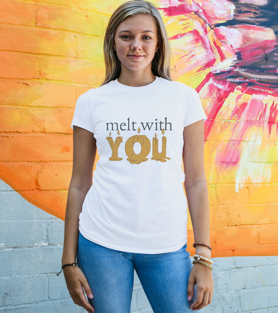 Melt With You Candle Letters T-Shirt