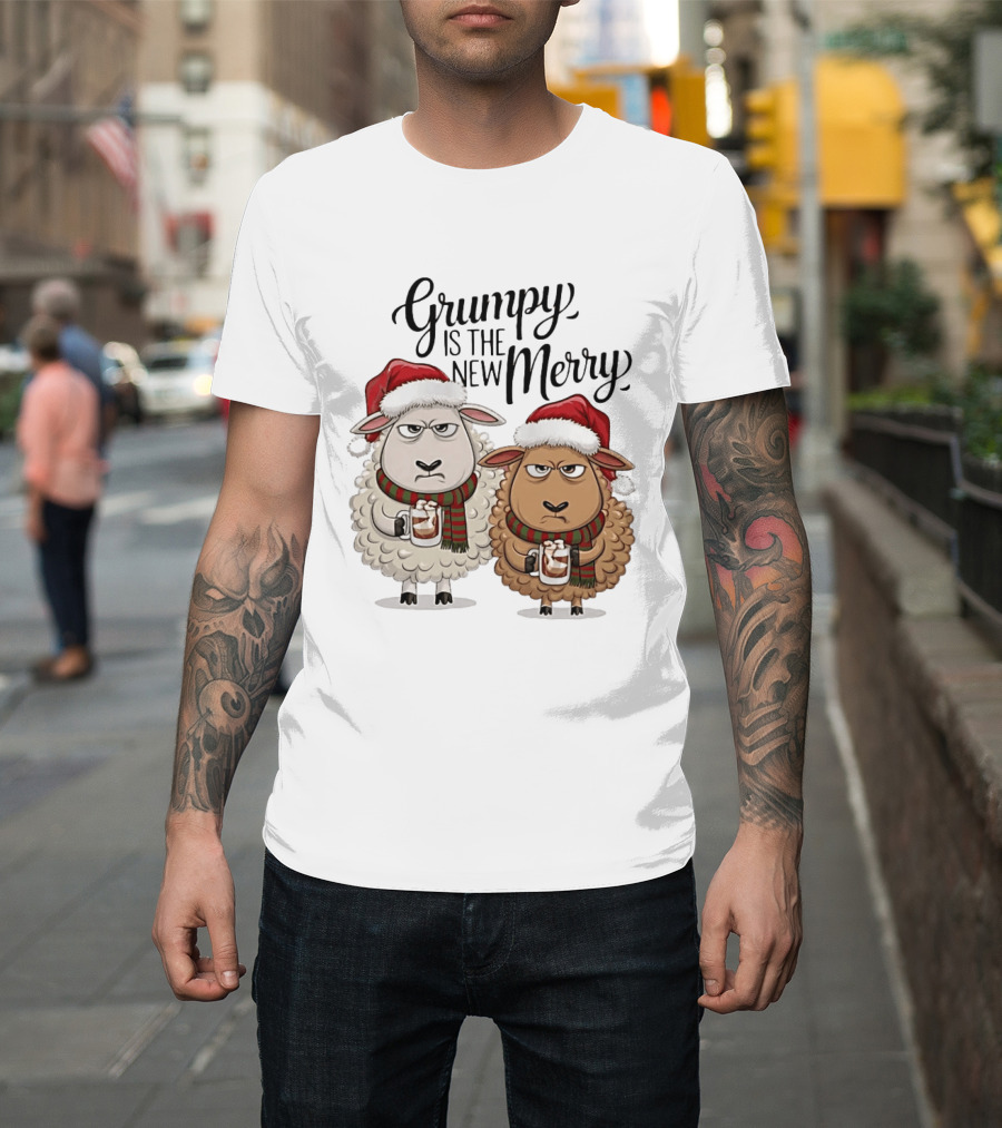 Grumpy Is The New Merry Christmas Sheep Santa Hat Holiday Humor T-Shirt