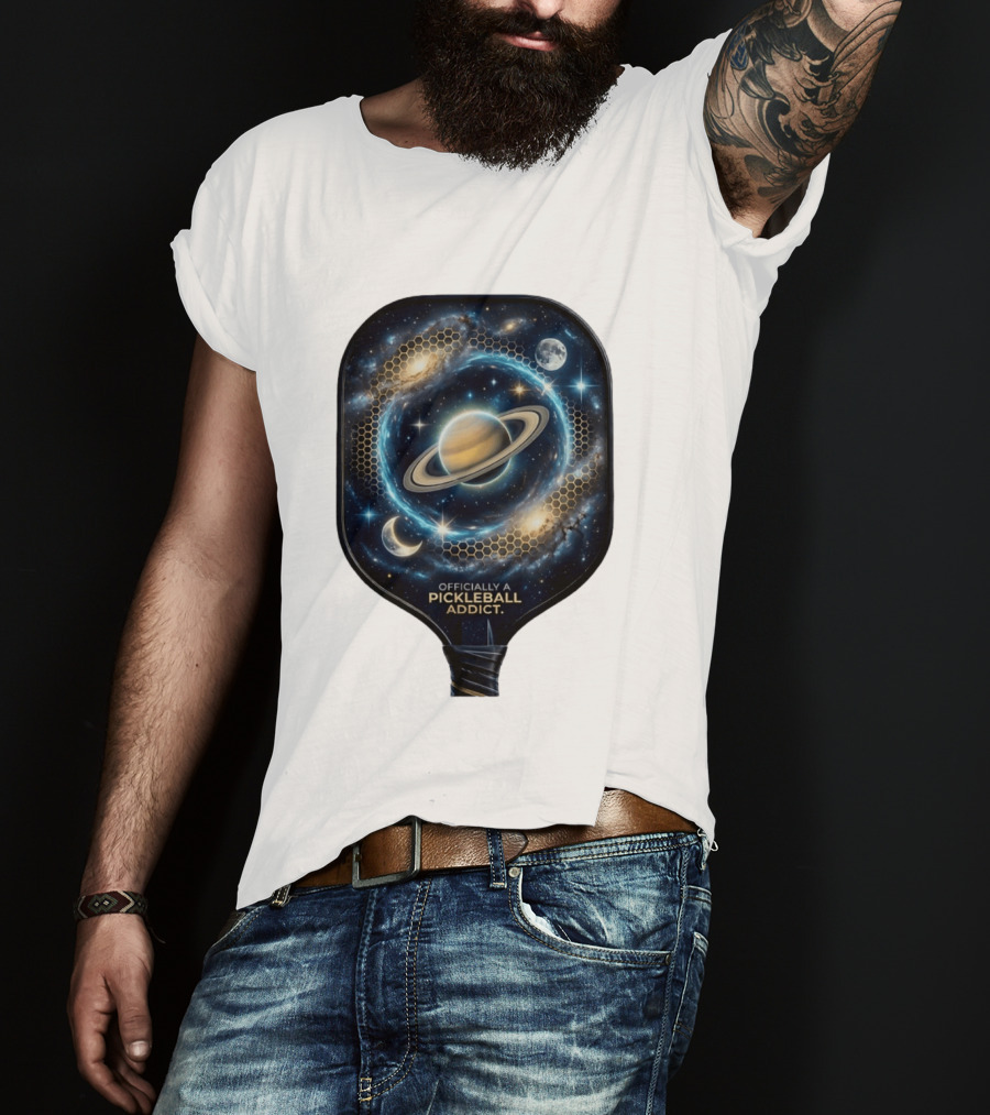 Officially A Pickleball Addict Galaxy Space Planets Saturn Stars T-Shirt