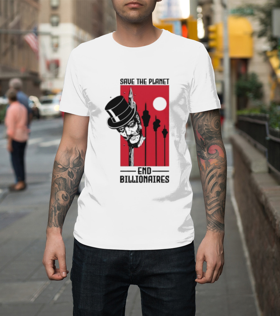 Original Save The Planet End Billionaires Top Hat Monopoly Man Red Sun T-Shirt