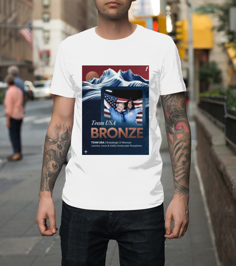 Team USA Bronze Bobsleigh 2 Woman Jasmine Jones Kaillie Armbruster Humphries T-Shirt