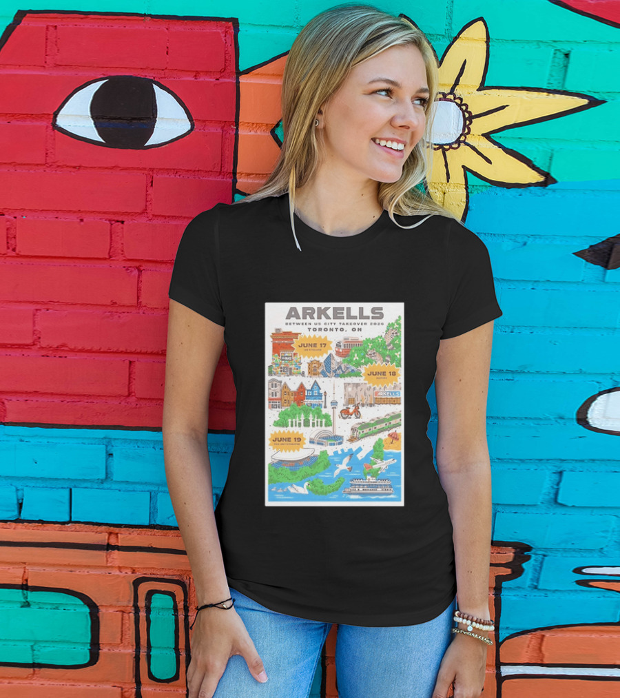Arkells Between Us City Takeover 2026 Toronto ON June 17 18 19 Lee Palace History Roy Thomson Hall Venue Dates Streetcar CN Tower Green Spaces T-Shirt