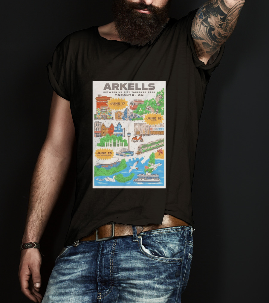 Arkells Between Us City Takeover 2026 Toronto ON June 17 18 19 Lee Palace History Roy Thomson Hall Venue Dates Streetcar CN Tower Green Spaces T-Shirt