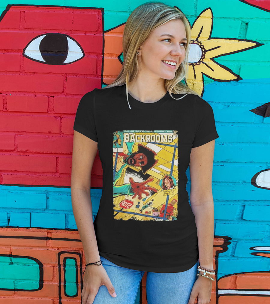 Backrooms Horror Comic Why Did She Turn Out Like This Don't Lose Your Way Stop Sign Creepy Scene T-Shirt