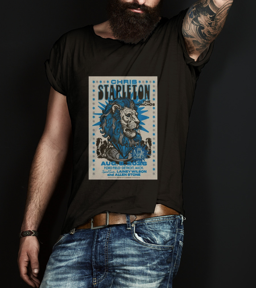 Chris Stapleton The Honchos Ford Field Detroit Aug 08 2026 Special Guests Lainey Wilson Allen Stone T-Shirt