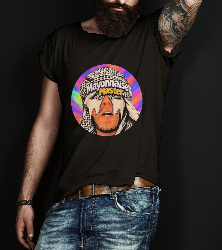 Mayonnaise Master Psychedelic Headwear Humor T-Shirt