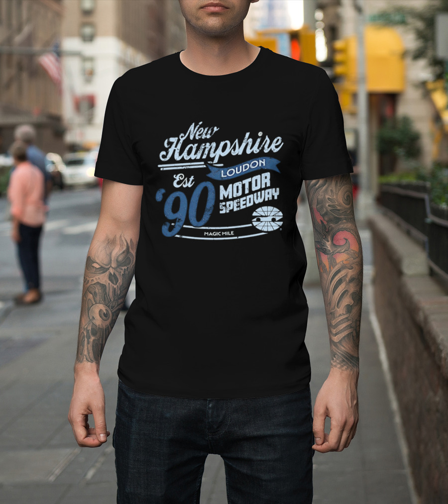New Hampshire Loudon Motor Speedway Est 90 Magic Mile Racing T-Shirt