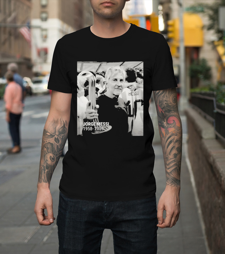 Jorge Messi 1958 2026 In Loving Memory T-Shirt