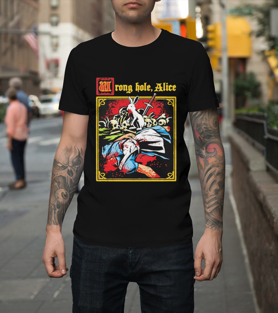 Wrong Hole Alice Killer Rabbit Dark Fantasy T-Shirt