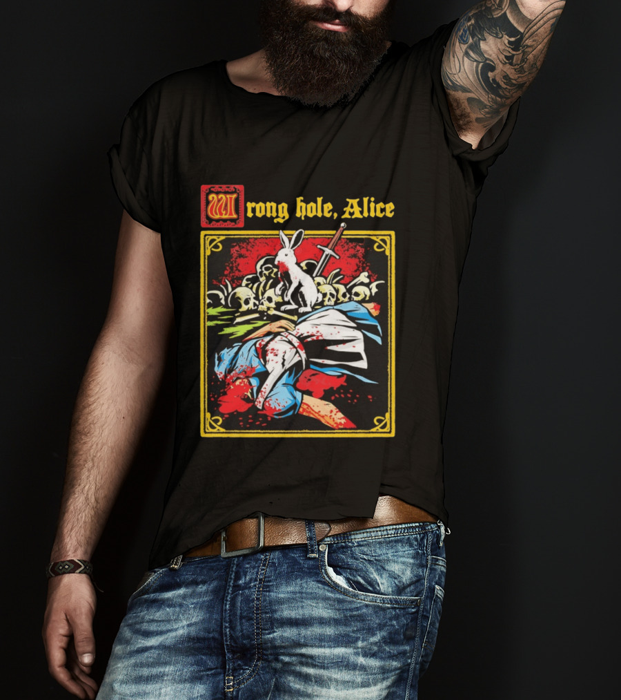 Wrong Hole Alice Killer Rabbit Dark Fantasy T-Shirt