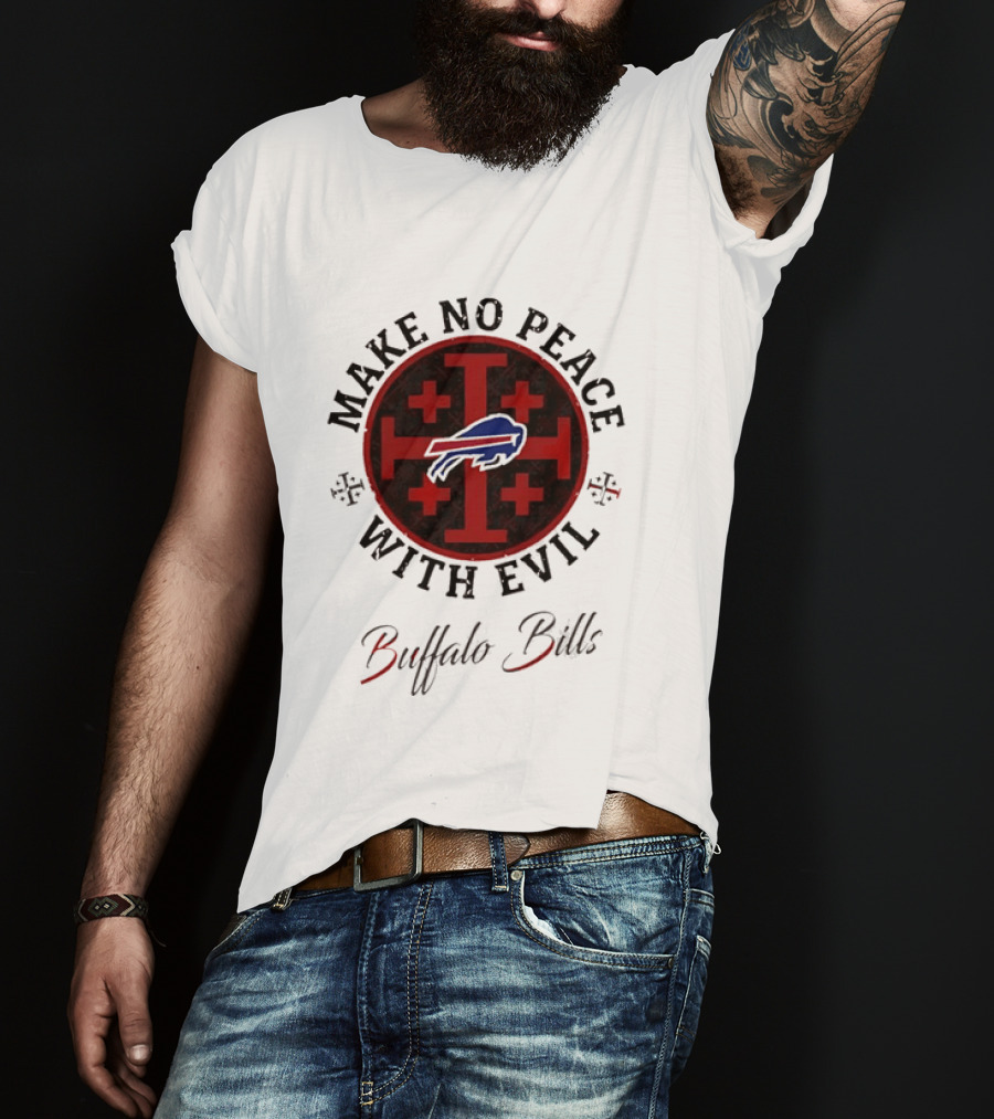 Buffalo Bills Make No Peace With Evil T-Shirt