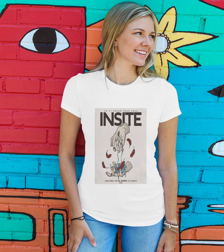 INSITE Te Vi Volar Tour 2026 Lima Perú 07 De Agosto CC Leguia T-Shirt
