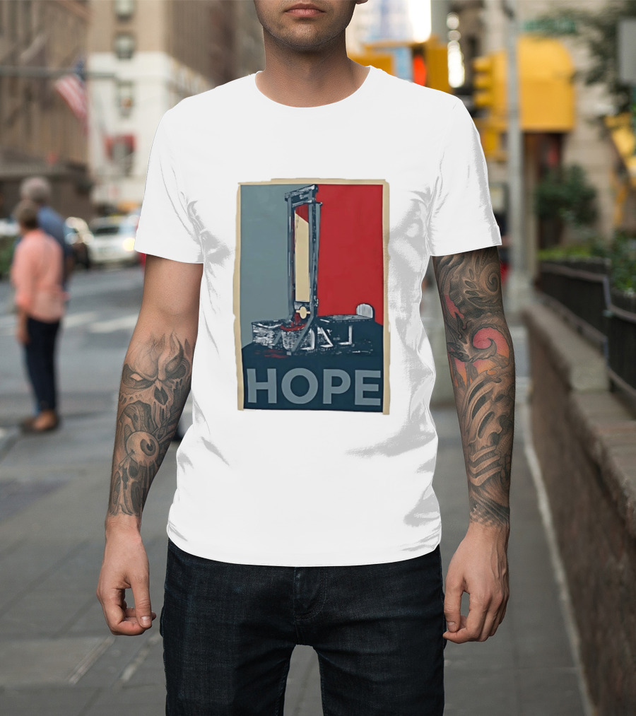Hope Guillotine Vintage Style Political Icon Concept T-Shirt