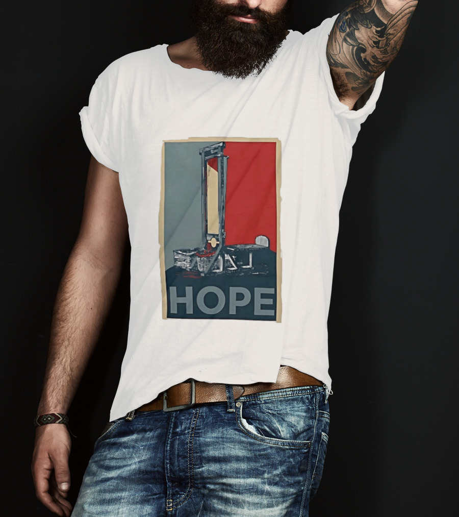 Hope Guillotine Vintage Style Political Icon Concept T-Shirt