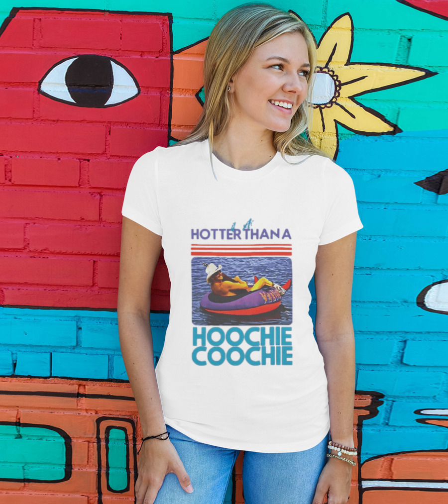 Hotter Than A Hoochie Coochie Lake Float Cowboy Hat T-Shirt