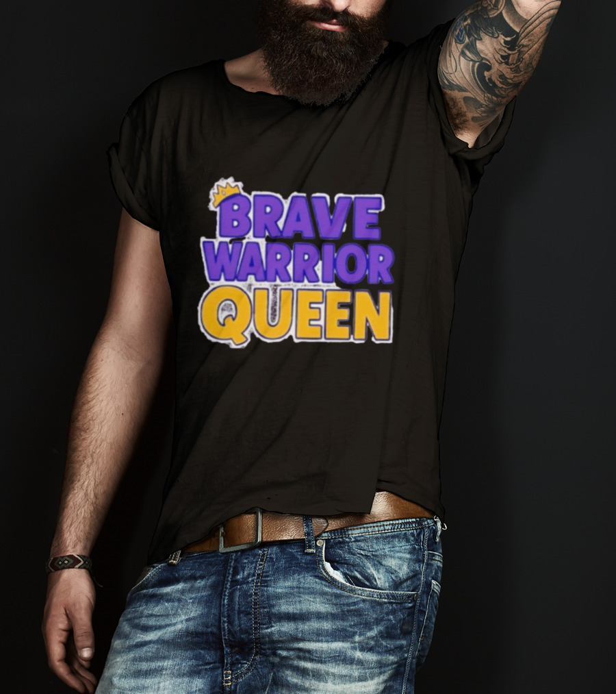 Brave Warrior Queen Crowned T-Shirt