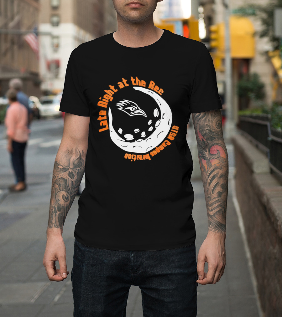 Late Night At The Rec UTSA Roadrunners Campus Recreation Moon T-Shirt