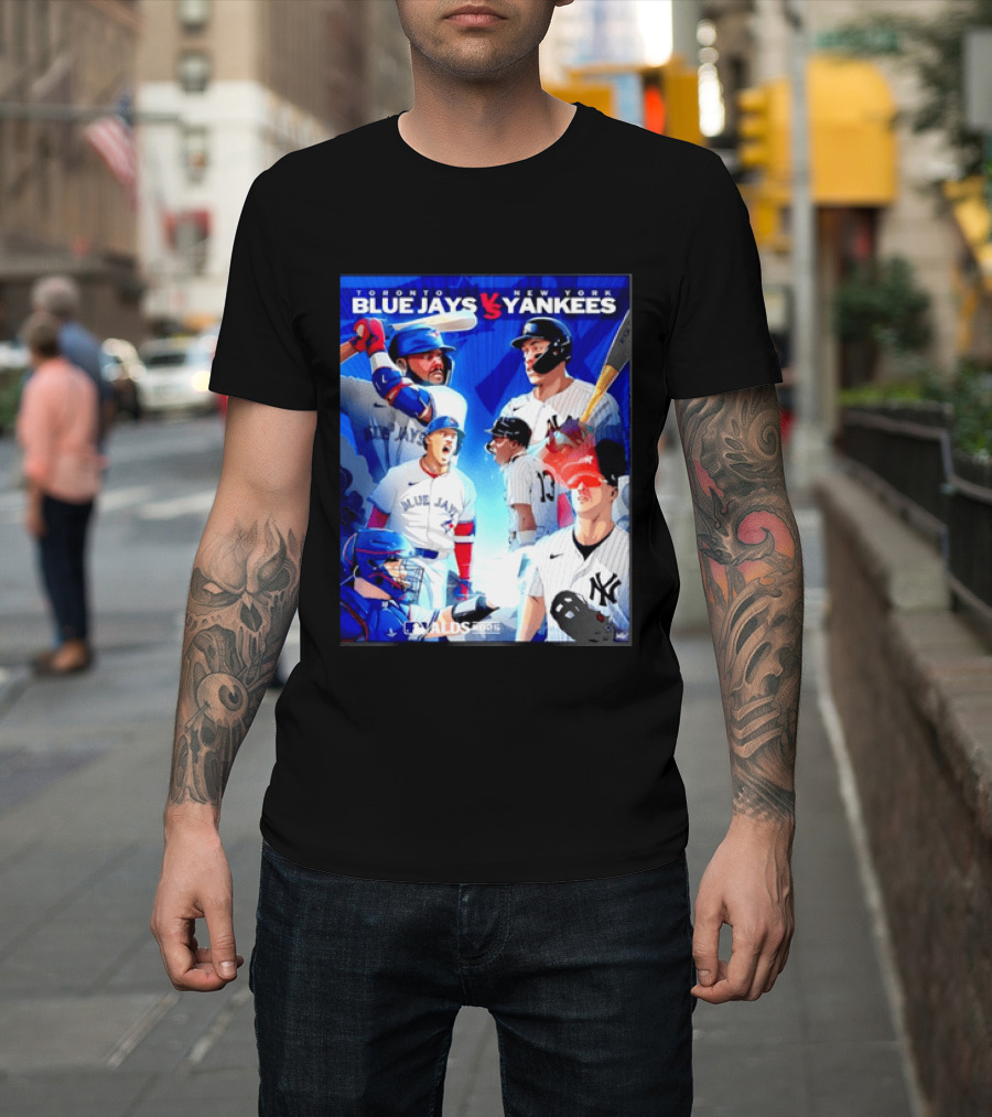 Toronto Blue Jays Vs New York Yankees ALDS 2025 MLB Showdown T-Shirt