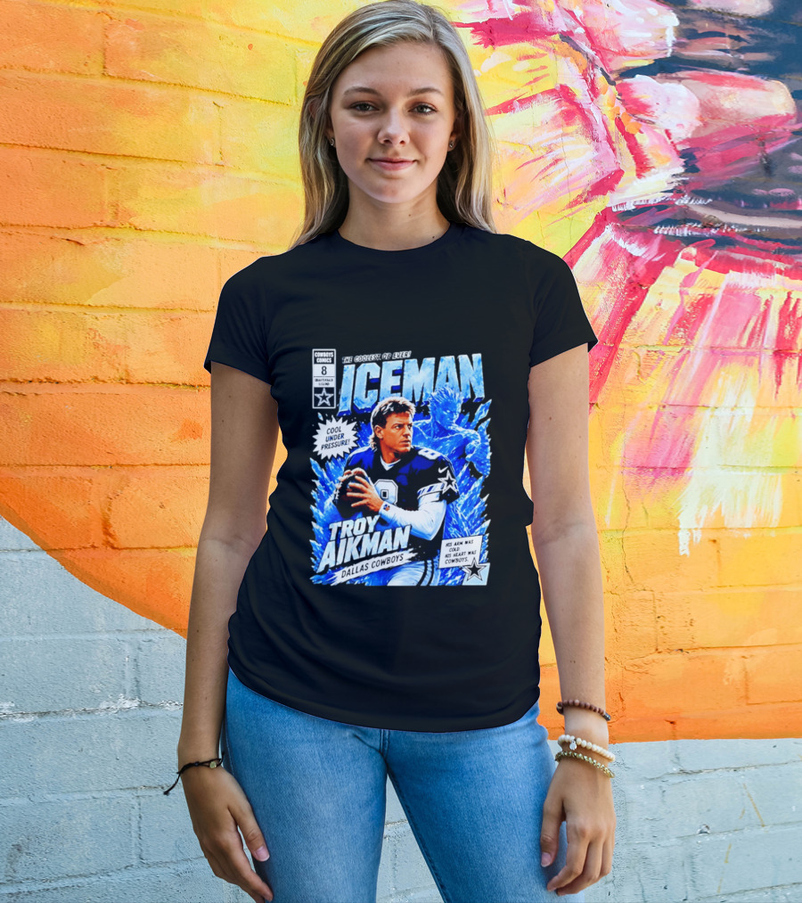 Troy Aikman Dallas Cowboys Comics Iceman Coolest QB Ever T-Shirt