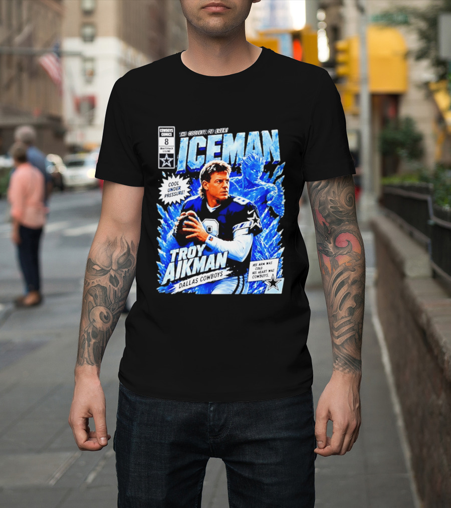 Troy Aikman Dallas Cowboys Comics Iceman Coolest QB Ever T-Shirt