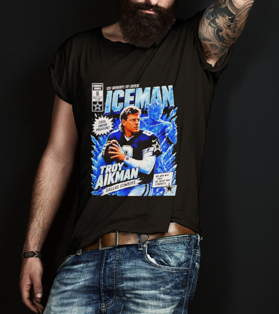 Troy Aikman Dallas Cowboys Comics Iceman Coolest QB Ever T-Shirt