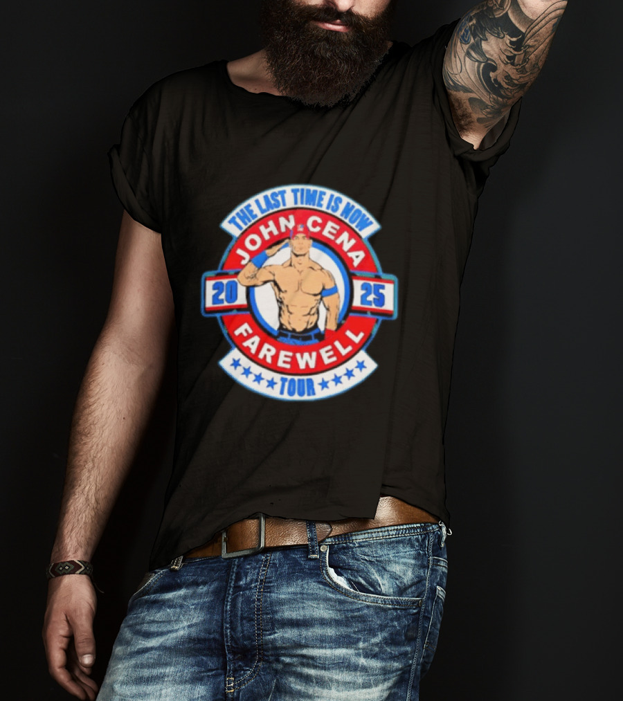 WWE John Cena 2025 Farewell Tour The Last Time Is Now T-Shirt