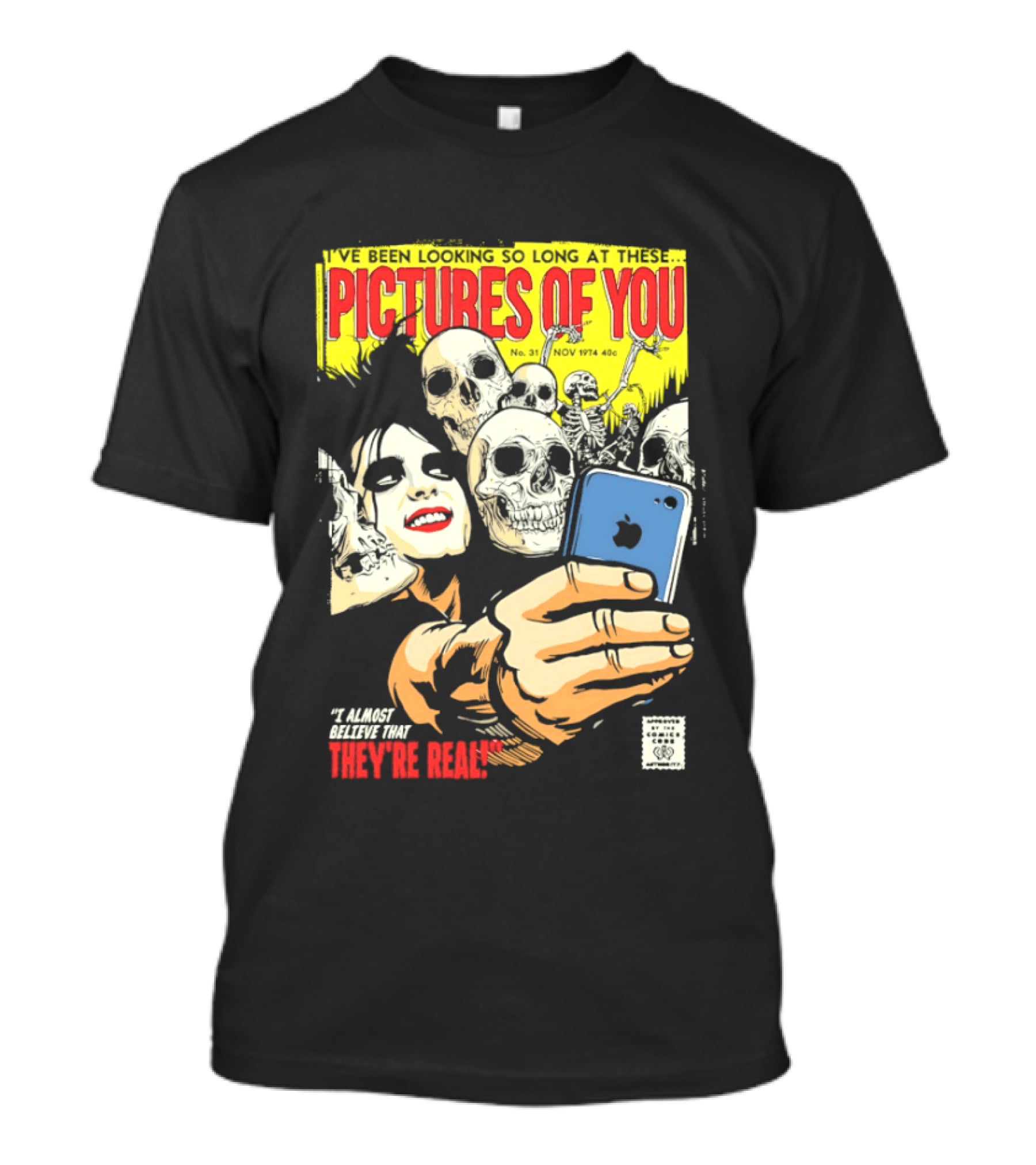 PICTURES OF YOU I Always Knew That They're Dead Comic Book T-Shirt