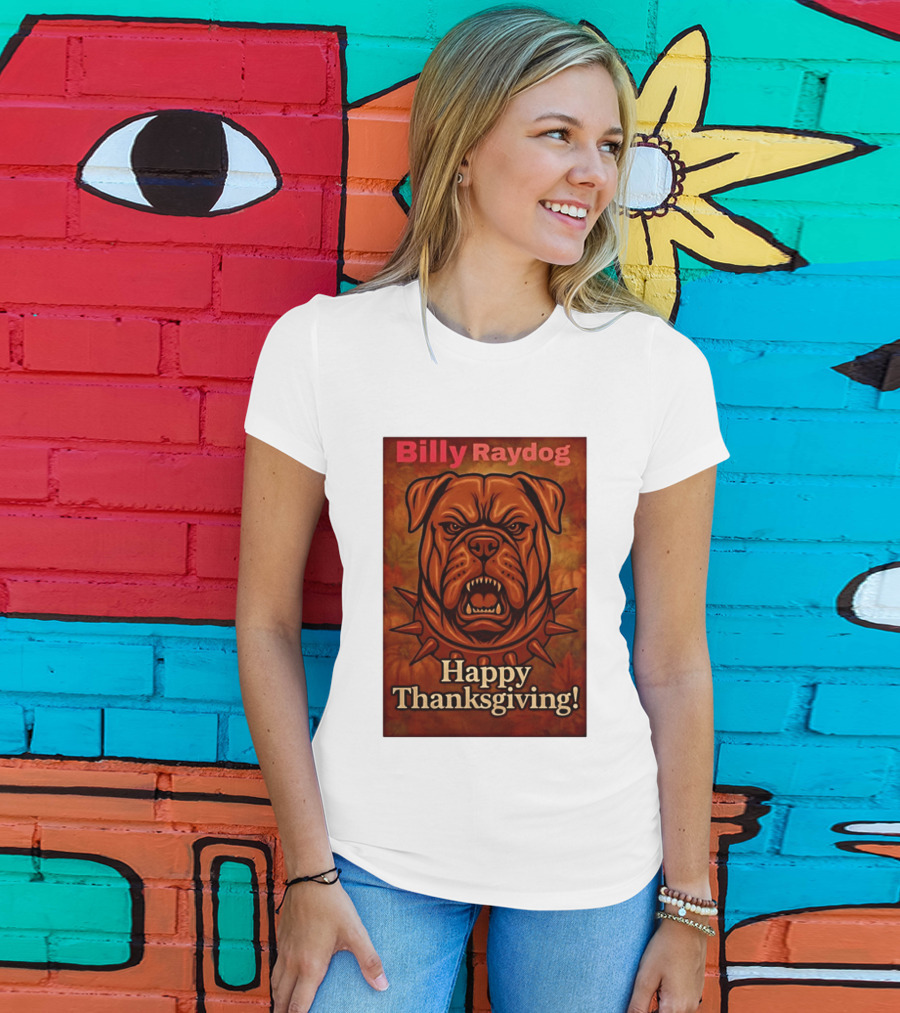 Billy Raydog Bulldog Spiked Collar Happy Thanksgiving T-Shirt