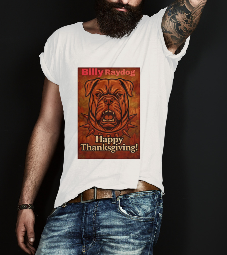 Billy Raydog Bulldog Spiked Collar Happy Thanksgiving T-Shirt