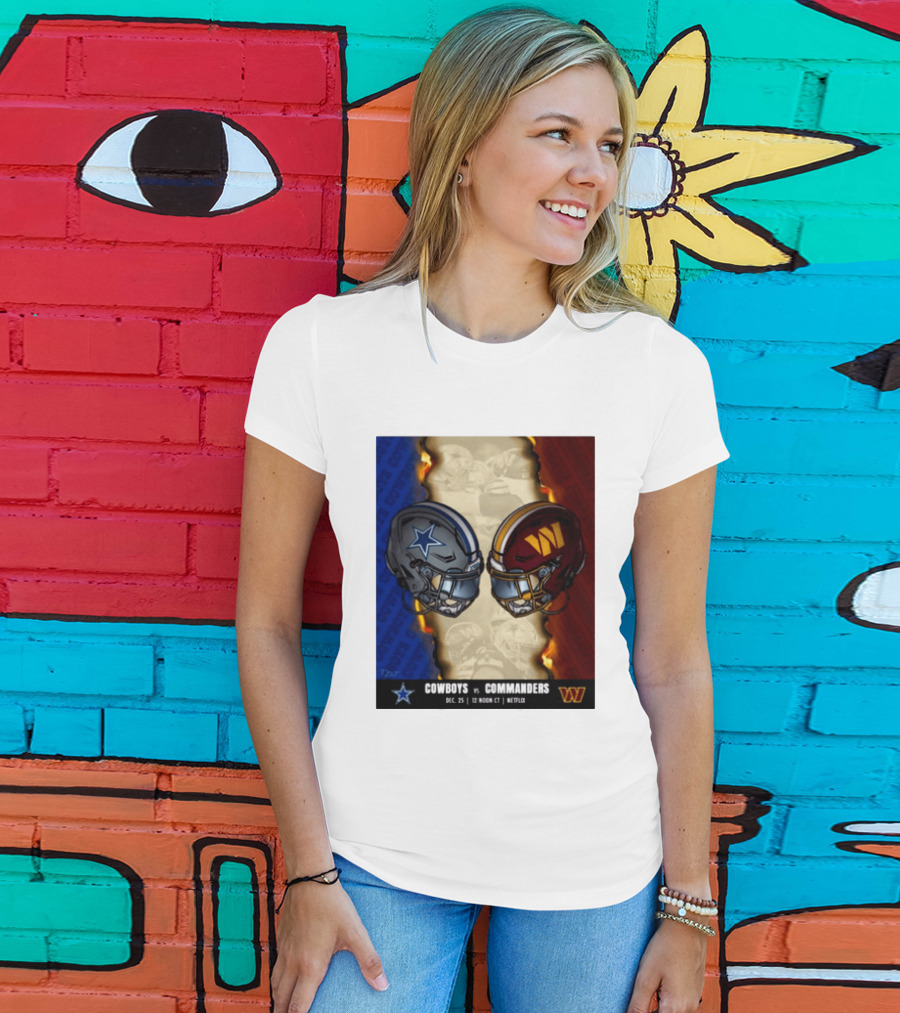 Cowboys Vs Commanders December 25 Noon CT Netflix T-Shirt