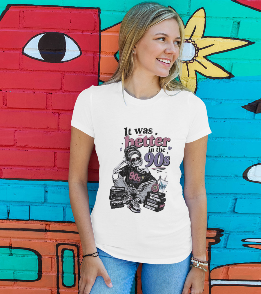 It Was Better In The 90s Skeleton Nostalgia Vibes Cassette Tapes And Books T-Shirt