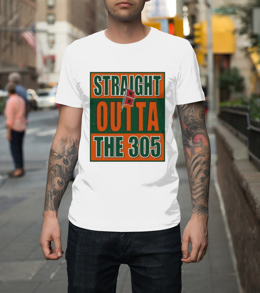 Straight Outta The 305 Miami Hurricane Spirit Flag T-Shirt