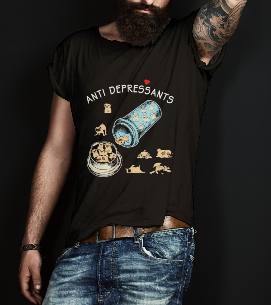 Anti Depressants Pug Puppies In Pill Bottle T-Shirt