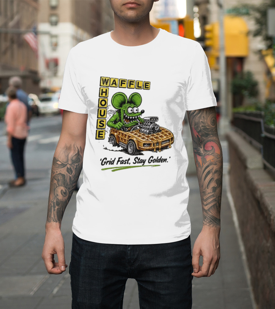Rat Fink Waffle House Grid Fast Stay Golden Car Racer T-Shirt