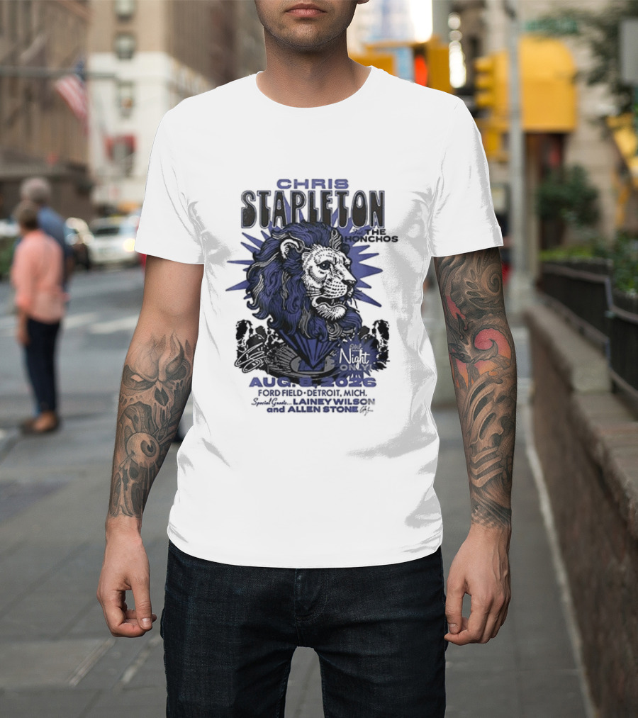 Chris Stapleton Detroit Lions August 2023 Ft The Honchos One Night Only T-Shirt