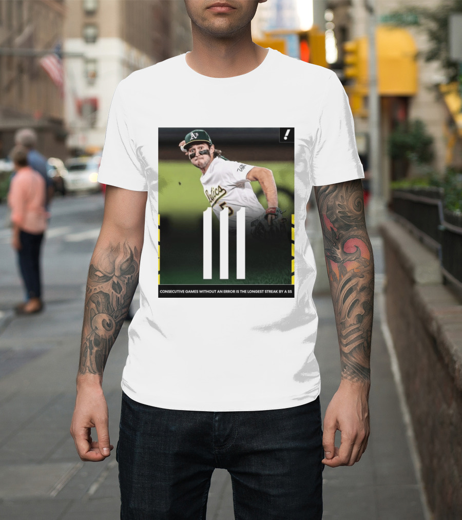 Jacob Wilson Athletics 111 Consecutive Errorless Games Record By Shortstop T-Shirt